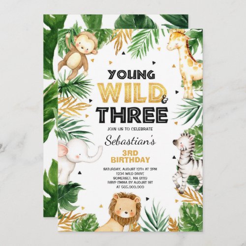 Young Wild And Three Birthday Invite Safari Party