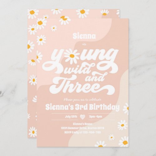 Young Wild And Three Birthday Party Boho Daisy Invitation