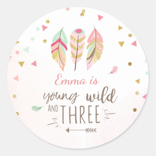 Young wild and three Favor Tags Sticker Pink Gold