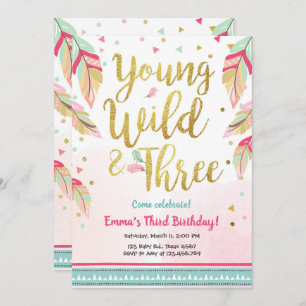 Young Wild and Three Feathers Pink Gold Birthday Invitation