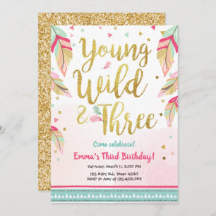 Young Wild and Three Feathers Pink Gold Birthday Invitation