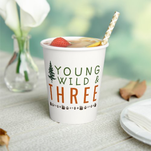Young Wild and Three Forest Birthday Party Paper Cups