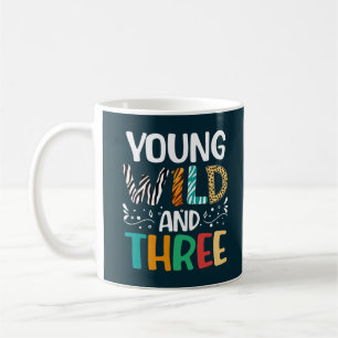 Young Wild And Three Funny Girl Boy 3rd Birthday Coffee Mug