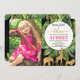 Young wild and three girl birthday invitation gold
