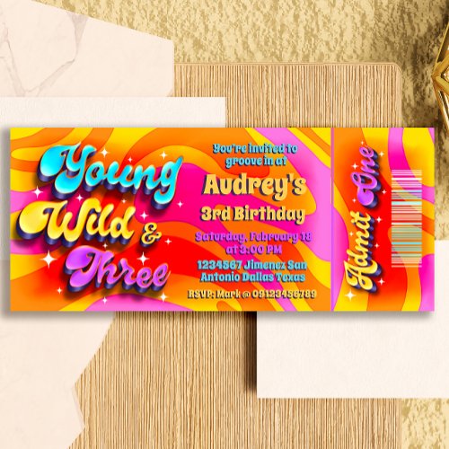 Young Wild and Three _ Groovy Ticket Invitation
