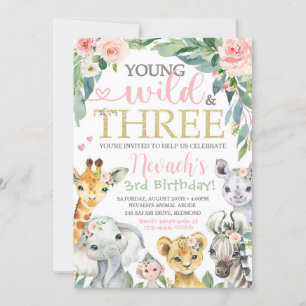 Young Wild and Three Invitation   Safari Birthday