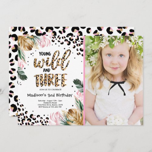 Young Wild And Three Jungle Leopard Print Birthday Invitation