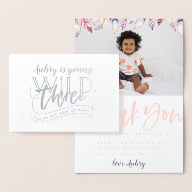 Young wild and three real foil photo thank you card (Display)