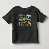 Young Wild and Three Safari Animal 3rd Birthday Toddler T-shirt
