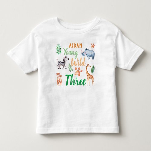 Young Wild and Three Safari Animal Birthday Toddler T_shirt