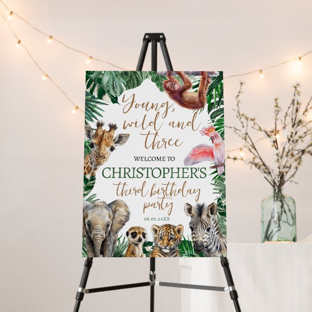 Young Wild and Three Safari Birthday Party Foam Board (In Situ (Stand))