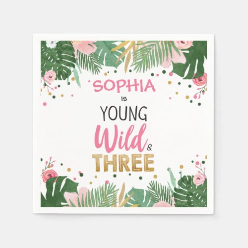 Young Wild and Three Tropical Safari Girl Birthday Napkins