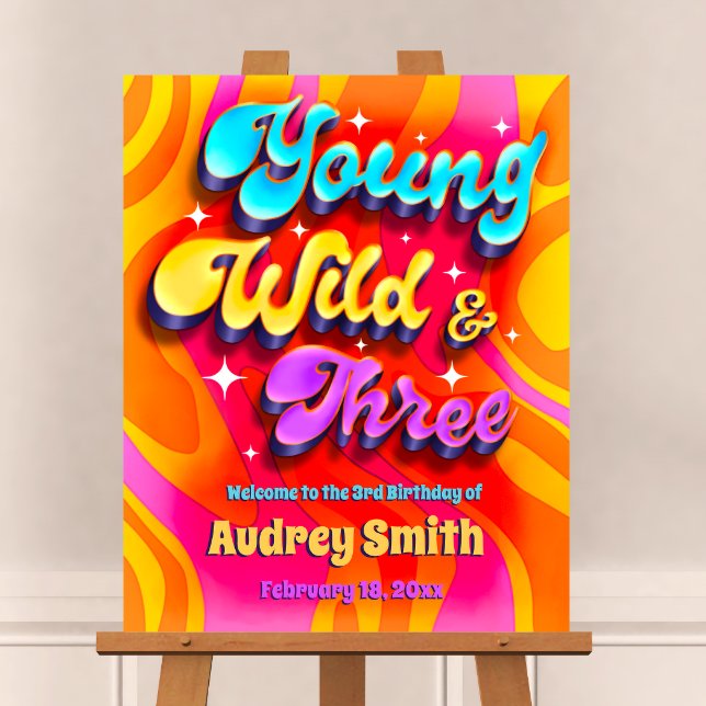 Young Wild and Three Welcome Sign (Creator Uploaded)