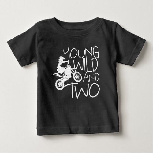 Young Wild and Two Birthday Boy Baby T_Shirt