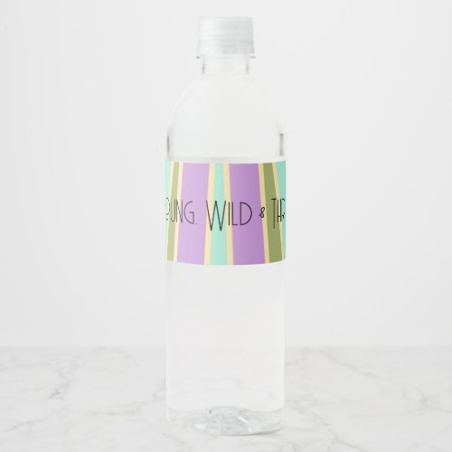 Young Wild  Three  B_Day Water Label  Cools