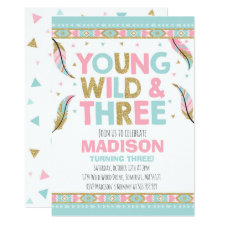 Young Wild & Three Birthday Invitation Wild Party