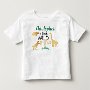 Young Wild & Three Dinosaur Boys 3rd Birthday Toddler T-shirt