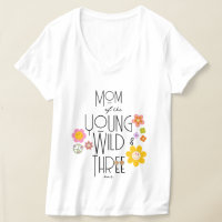 Young, Wild & Three | Girl B-Day T-Shirt | Smile