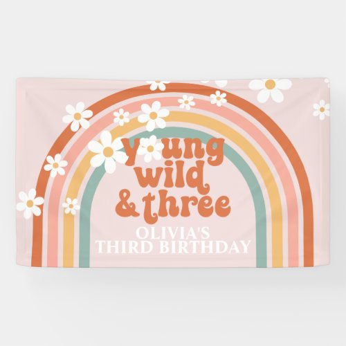 Young Wild Three Groovy Rainbow Daisy Birthday Banner