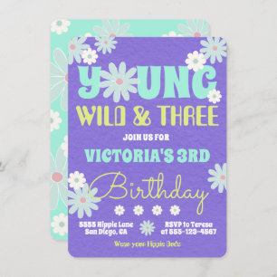 Young Wild & Three Hippie Birthday Party Invitation
