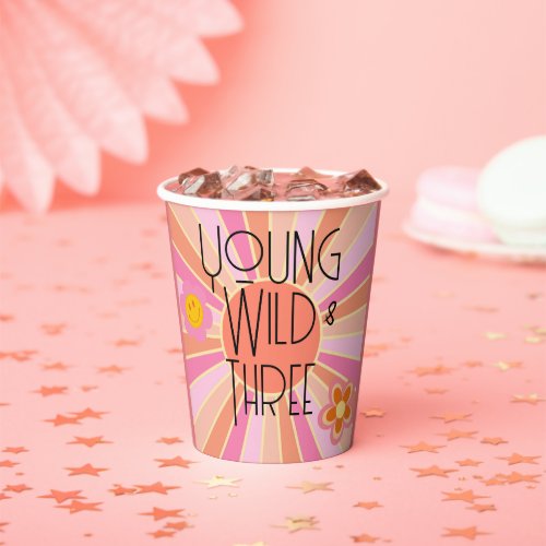 Young Wild  Three  Kid Birthday Cup  Pink