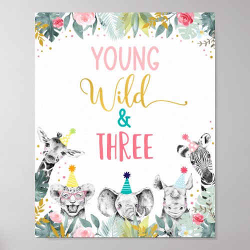 Young Wild  Three Pink Party Animal Birthday Sign