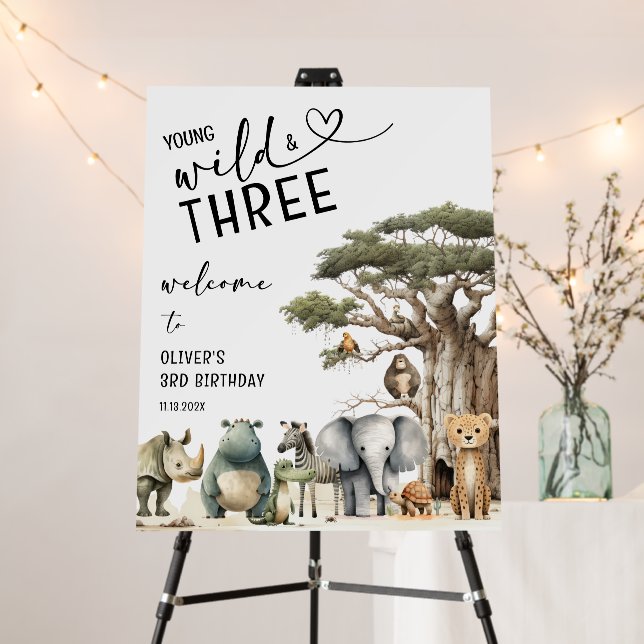 Young Wild Three Safari 3rd Birthday Welcome Sign (In Situ (Stand))