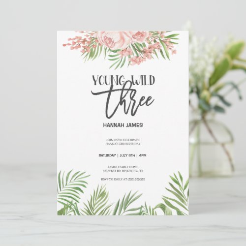 Young Wild Three Watercolor Flowers 3rd Birthday Invitation