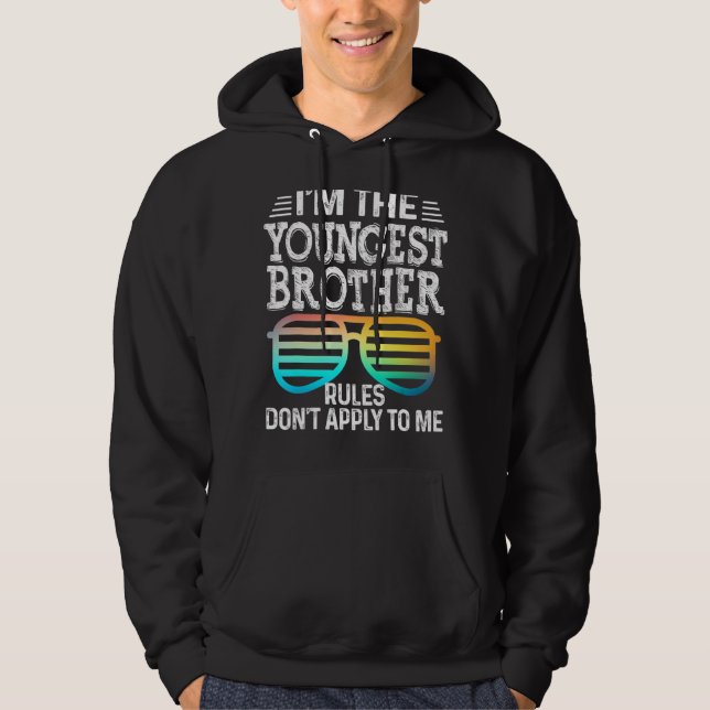 Youngest Brother   Rules Don't Apply To Me Tees Gl (Front)