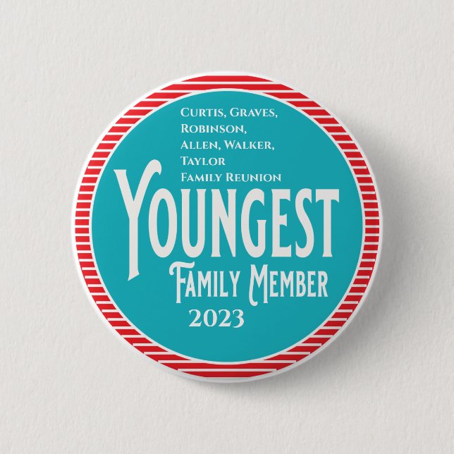 Youngest Family Member Family Reunion Button (Front)