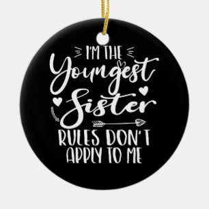 Youngest Sister Best Friend Birthday Party Stylish Ceramic Ornament