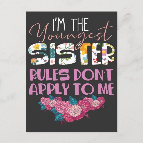 Youngest Sister no Rules Sibling Family Member Postcard