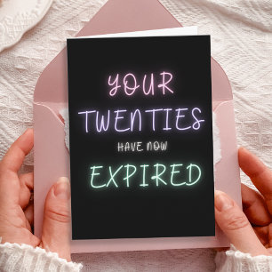 Your 20s have expired - Funny 30th Birthday Card