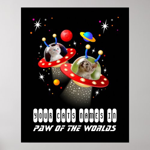 Your 2 Cats in an Alien Spaceship UFO Sci Fi Scene Poster