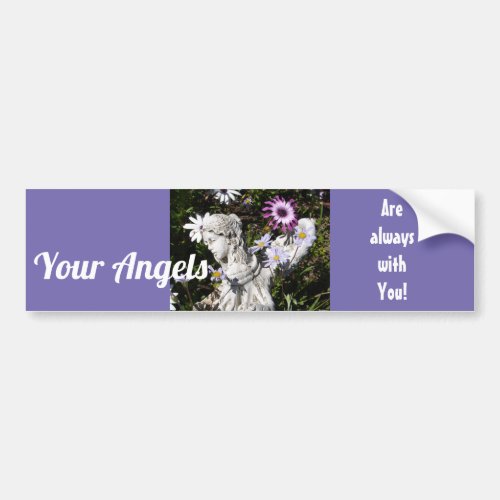Your Angels Are Always with You Floral Angel Bumper Sticker