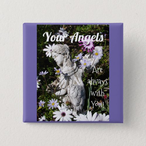 Your Angels Are Always with You Floral Angel Button