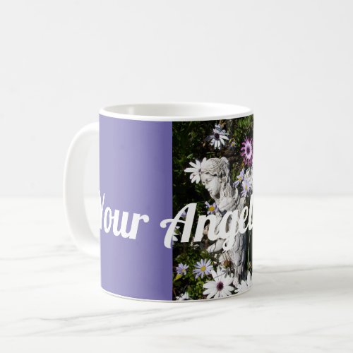 Your Angels Are Always with You Floral Angel Coffee Mug