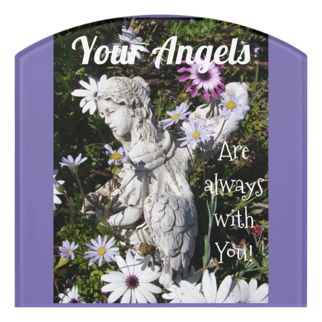 Your angels Are Always with You Floral Flower Door Sign (Contour Front)