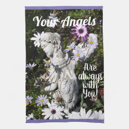 Your Angels Are Always with You Floral Flower Kitchen Towel