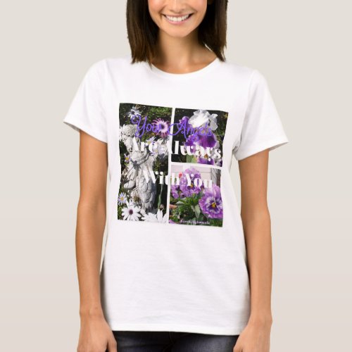 Your Angels Are Always With You Purple T Shirt