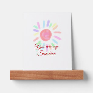 Your are my sunshine red colorful watercolor paste picture ledge