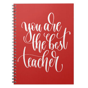 Your Are The Best Teacher Notebook