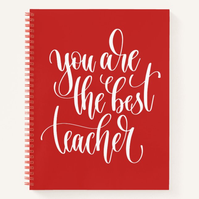 Your Are The Best Teacher Notebook (Front)
