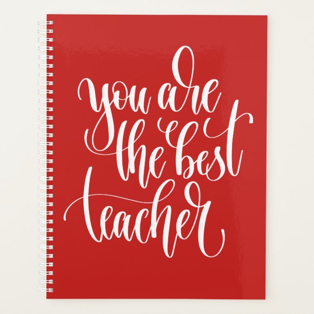 Your Are The Best Teacher Planner (Front)
