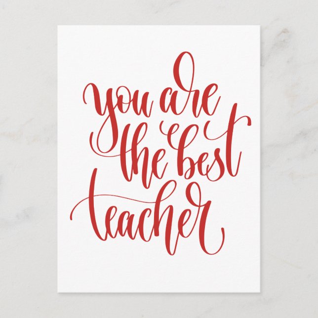 Your Are The Best Teacher Postcard (Front)