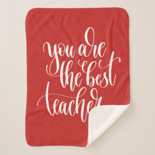 Your Are The Best Teacher Sherpa Blanket