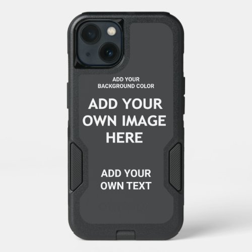 Your background color your image your own text O iPhone 13 Case