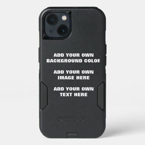 Your background color your image your own text iPhone 13 case