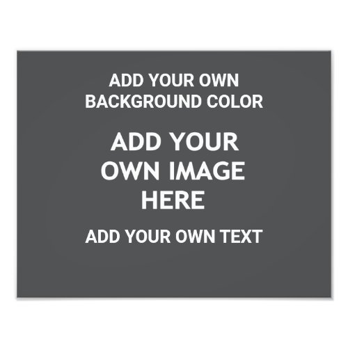 Your background color your image your own text photo print