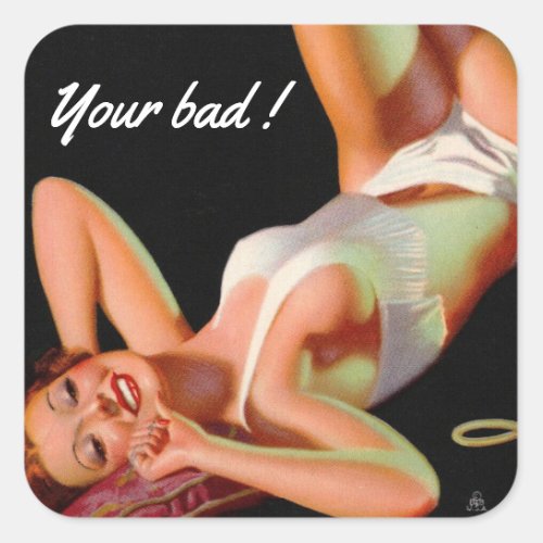 Your bad   Vintage pin up girl  Sticker Sheet
